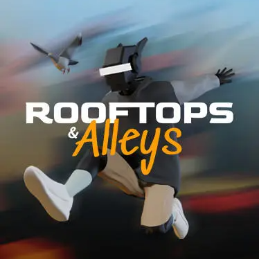 Rooftops & Alleys